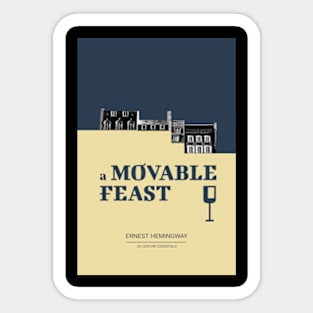 A Movable Feast by Ernest Hemingway Sticker